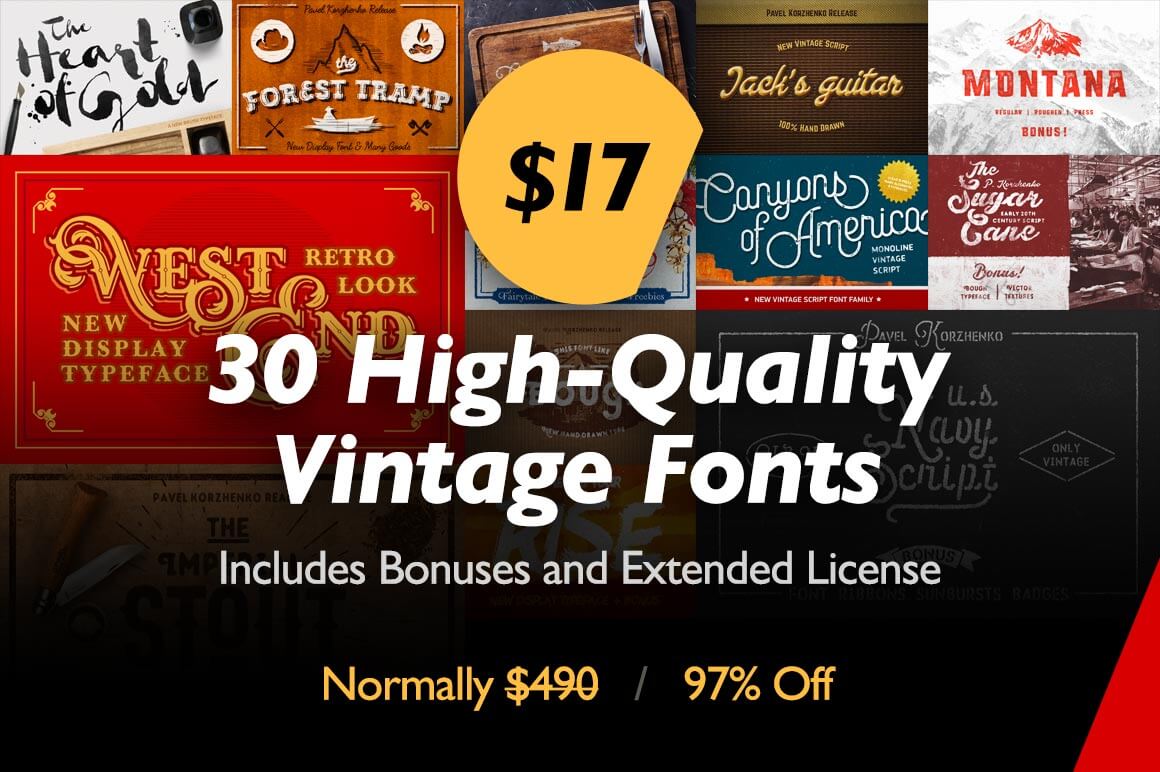 30 High-Quality Vintage Fonts with Bonuses and Extended License – only $17!