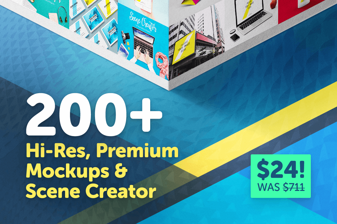 200+ Hi-Res, Premium Mockups & Scene Creator – only $24!