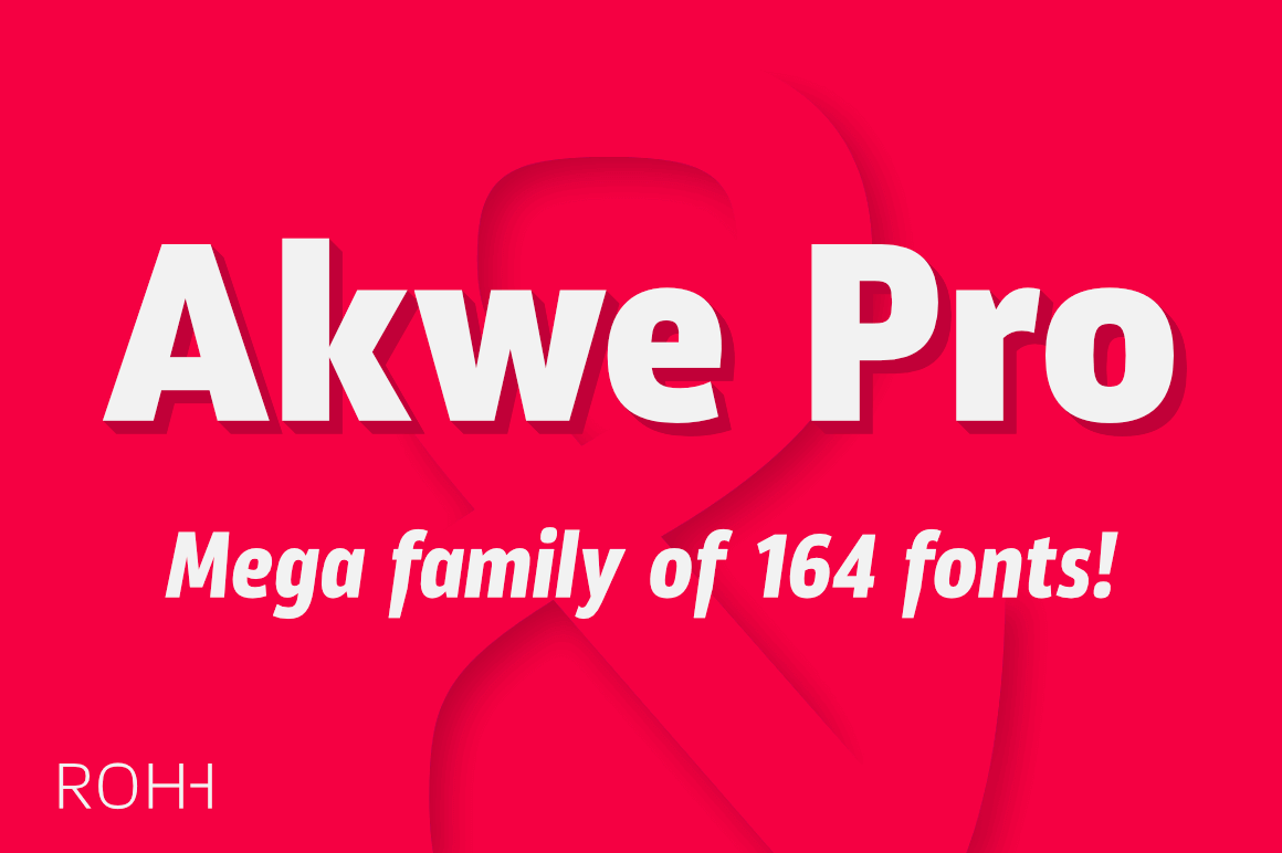 Akwe Pro Font Family of 150+ Modern Typefaces – only $24!