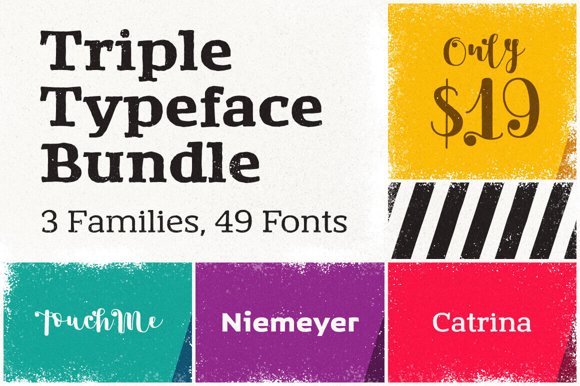Triple Typeface Bundle: 3 Families, 49 Fonts – only $19!