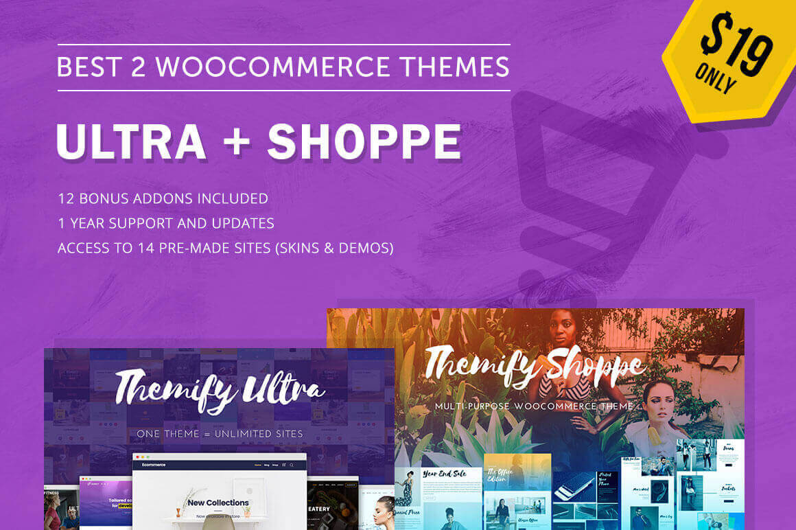 Pari of Popular WooCommerce Themes: Shoppe + Ultra - only $19!