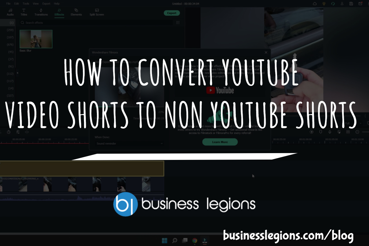 Business Legions HOW TO CONVERT YOUTUBE VIDEO SHORTS TO NON YOUTUBE SHORTS header