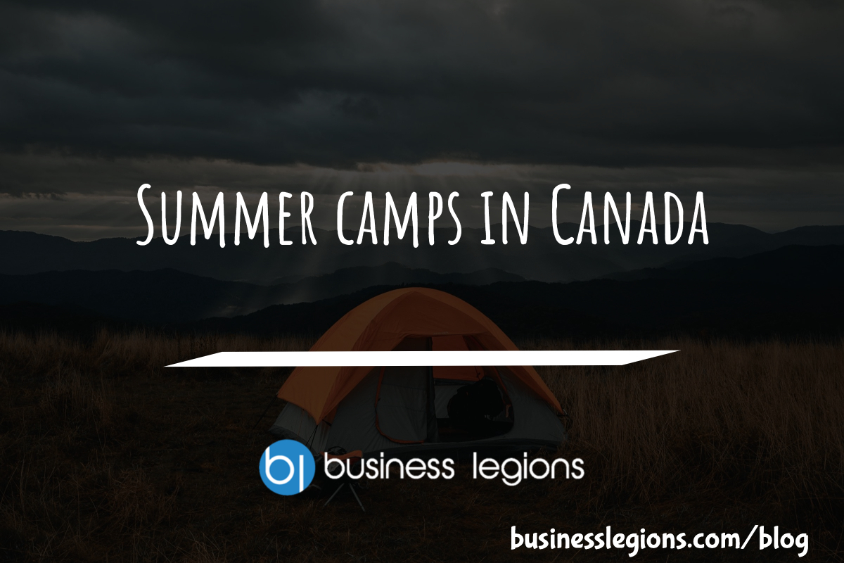SUMMER CAMPS IN CANADA