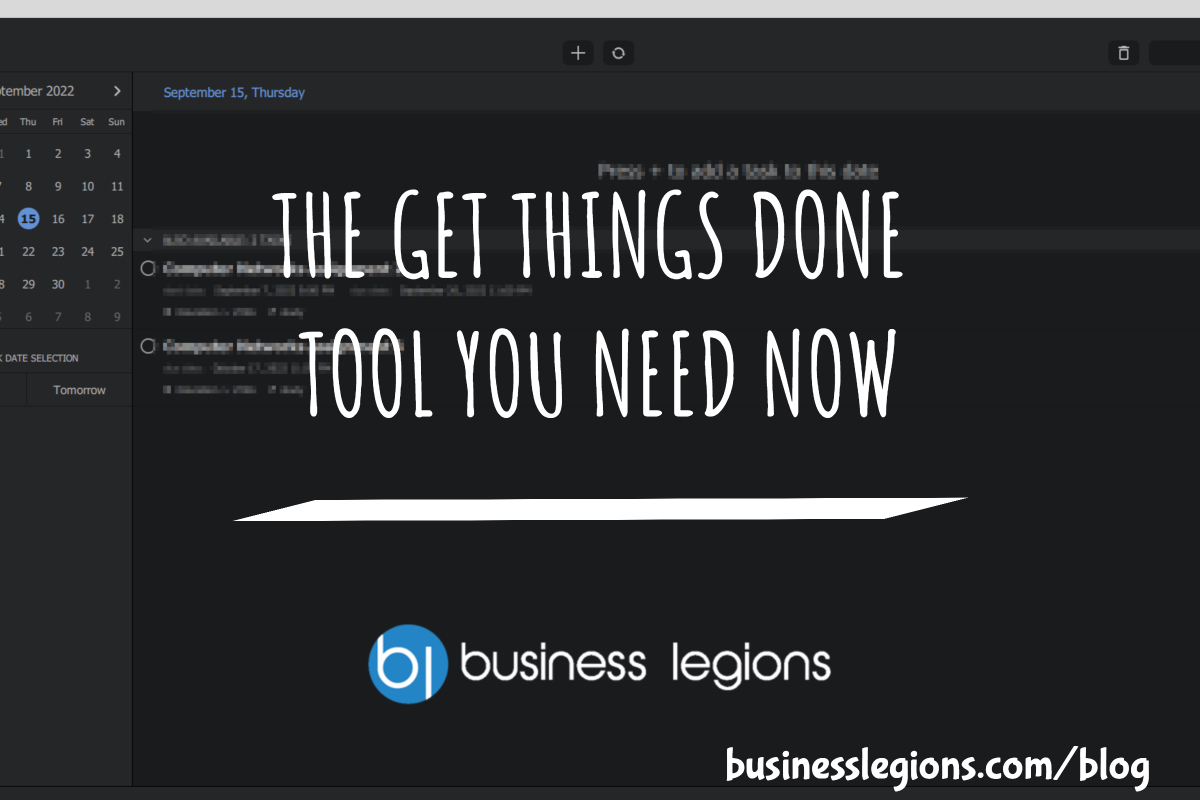 THE GET THINGS DONE TOOL YOU NEED NOW
